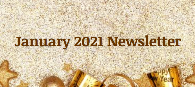 January 2021 Newsletter